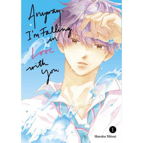 Anyway, I'm Falling In Love With You - Manga Books (SELECT VOLUME)