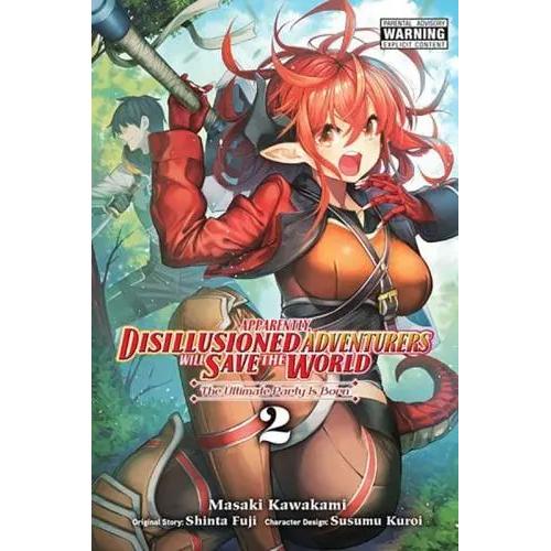 Apparently, Disillusioned Adventurers Will Save the World - Manga Books (SELECT VOLUME) - Image 2