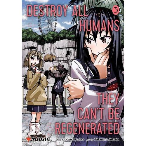 Destroy All Humans. They Can't Be Regenerated - A Magic: The Gathering Manga Book (SELECT VOLUME) - Image 3
