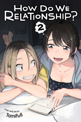 How Do We Relationship? - Manga Books (SELECT VOLUME) - Image 2