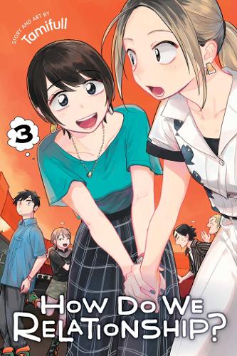 How Do We Relationship? - Manga Books (SELECT VOLUME) - Image 3