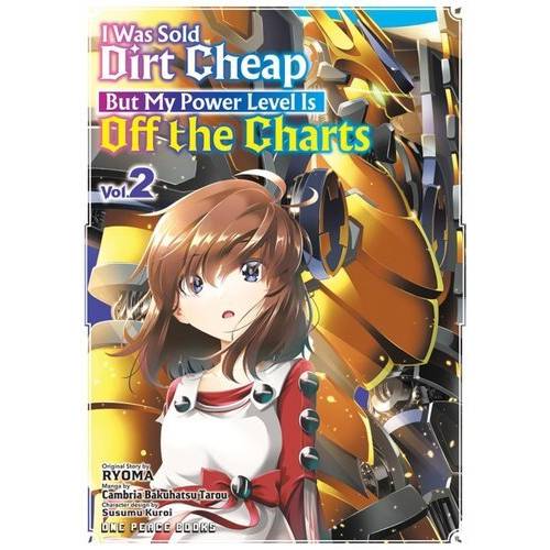 I Was Sold Dirt Cheap, But My Power Level Is Off the Charts - Manga Books (SELECT VOLUME) - Image 2