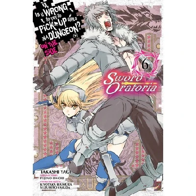 Is It Wrong to Try to Pick Up Girls in a Dungeon? Sword Oratoria (SELECT VOLUME) - Image 6