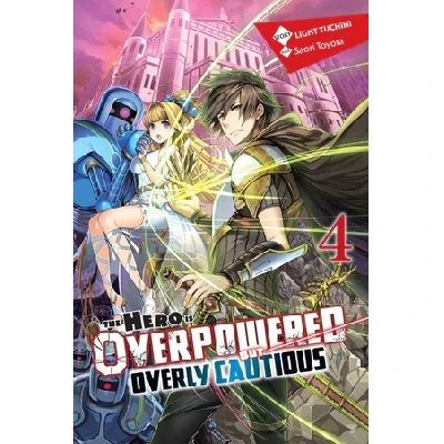 The Hero Is Overpowered But Overly Cautious Light Novels (SELECT VOLUME) - Image 8