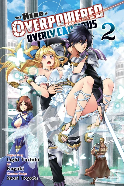 The Hero Is Overpowered but Overly Cautious (SELECT VOLUME) - Image 2